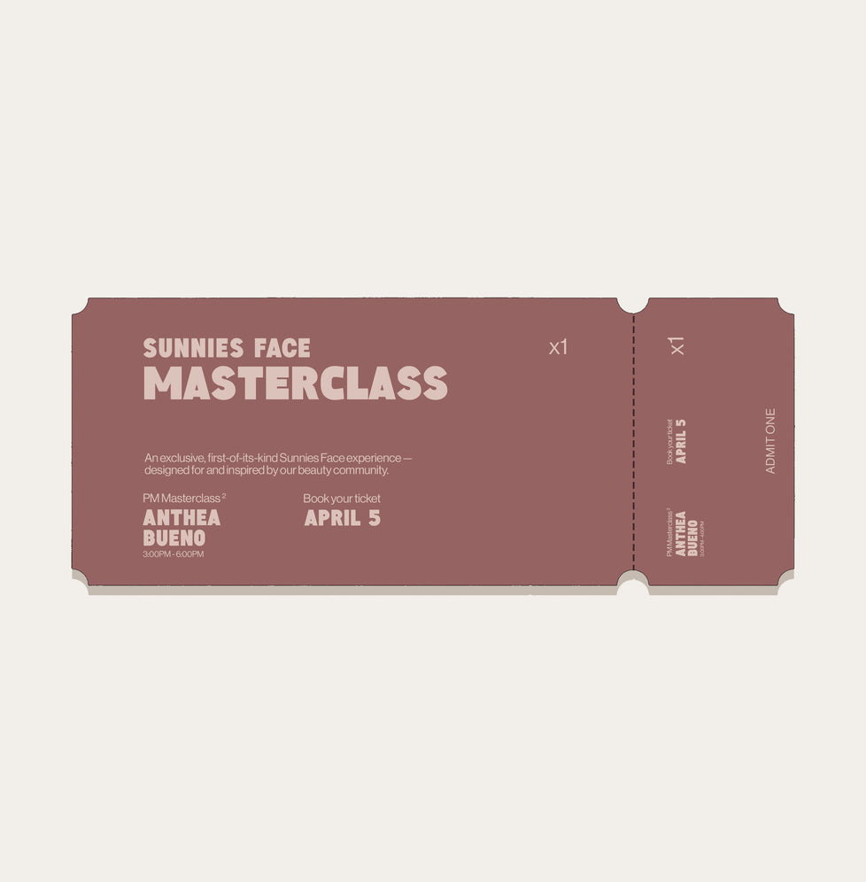 Sunnies Face Masterclass Ticket Anthea's Class (3:00PM - 6:00PM)